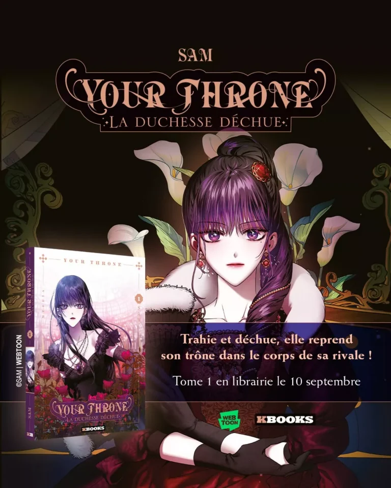 The physical release of the webtoon Your Throne - The Fallen Duchess takes shape