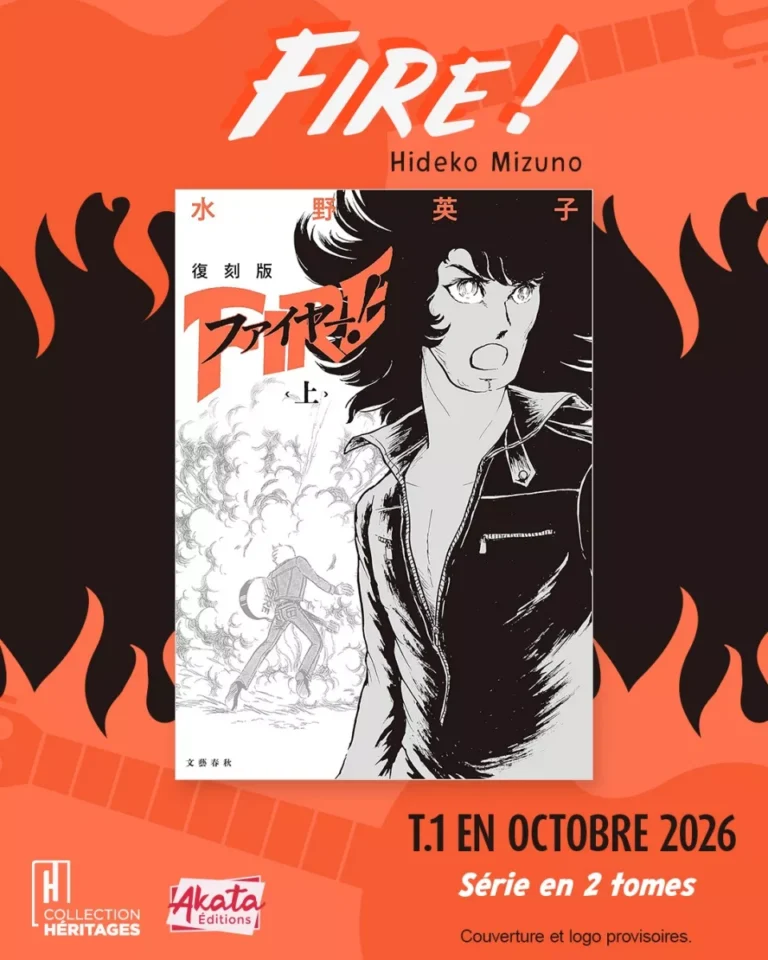 Akata announces the French release of Fire! by Hideko Mizuno, and updates its Heritages collection
