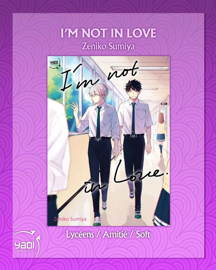 The manga I'm Not in Love announced by Taifu Comics