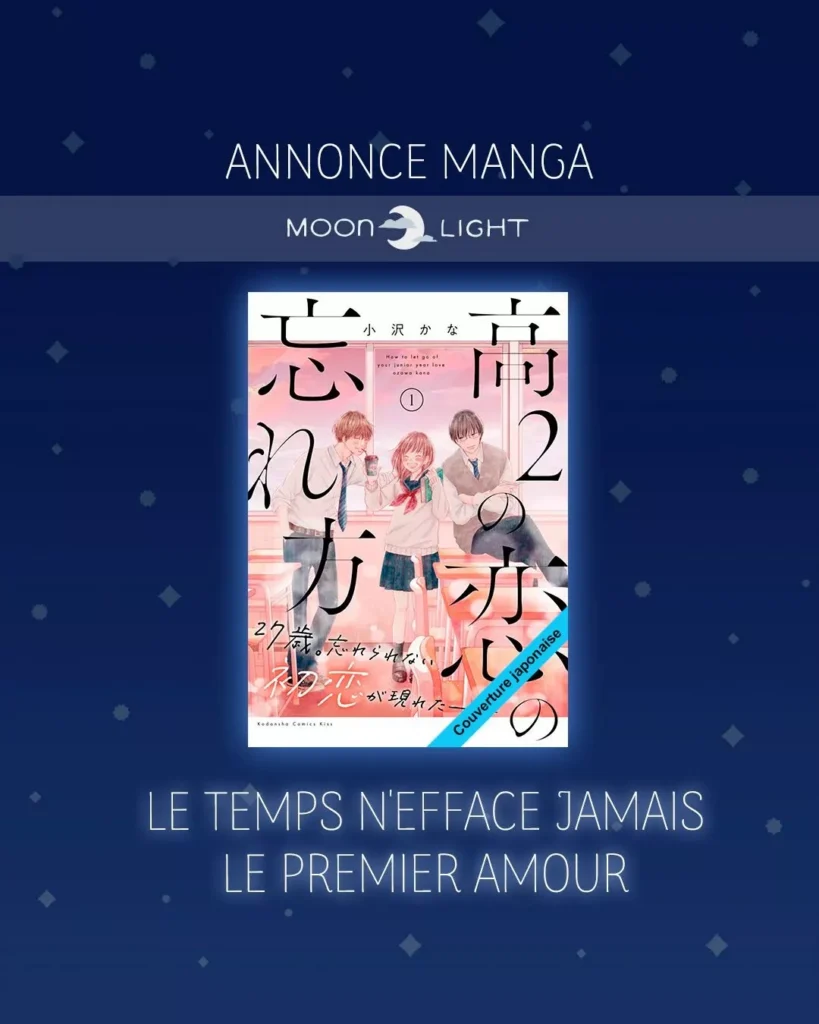 According to Delcourt/Tonkam, Time Never Erases a First Love