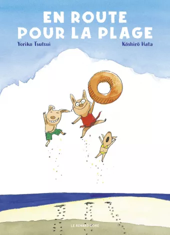 Heading to the beach with Le Renard Dore and L'ecole des loisirs