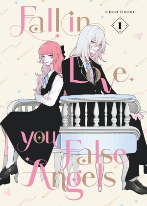 'Fall in Love, You False Angels' Manga Goes on Hiatus