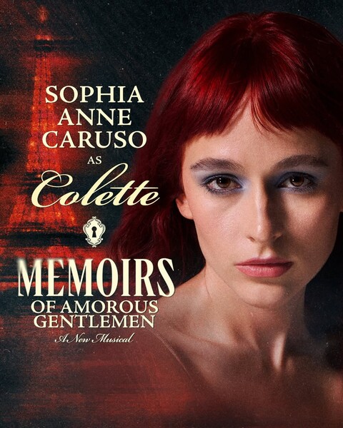Memoirsof Amorous Gentlemen Musical Reveals October 15 Premiere, Lead Sophia Anne Caruso