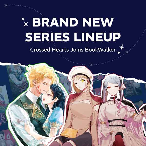 BookWalker Expands Catalog with Crossed Hearts Titles