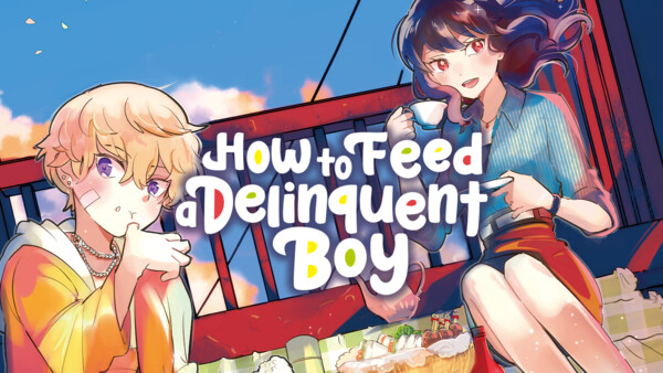 Manga Up! Global App Adds Majisawa's How to Feed a Delinquent Boy Manga